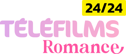Téléfilms Romance 24/24